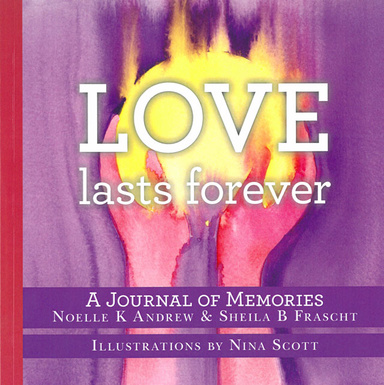 "Love Lasts Forever" journal cover