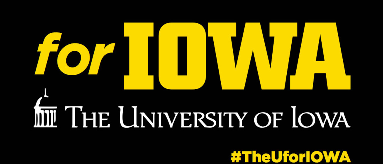 Advertisement reading "for Iowa" with the University of Iowa name and hashtag #TheUforIOWA