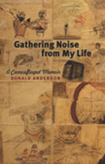cover image for Gathering Noise from My Life