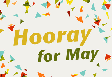 The words "Hooray for May" surrounded by small colorful triangles