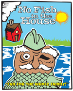 no fish in the house poster