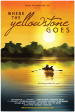 Poster art for film Where the Yellowstone Goes