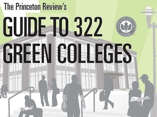 Graphic that reads "The Princeton Review's Guide to 322 Green Colleges."