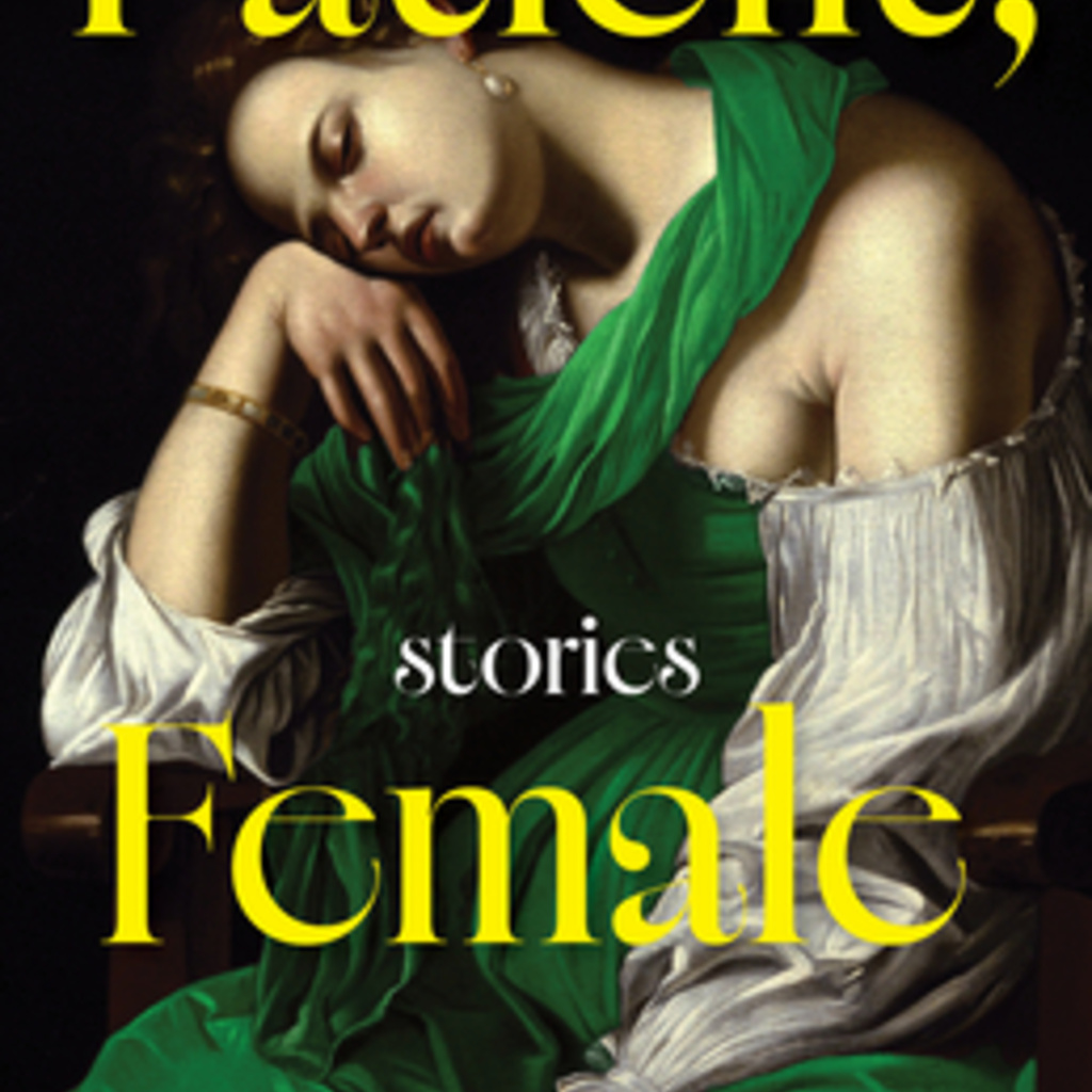Live from Prairie Lights | Julie Schumacher in conv with Louisa Hall - "Patient, Female" promotional image